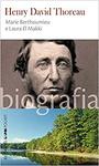 Henry David Thoreau - Biografias - Pocket