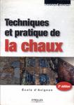 Techniques Et Pratiques De La Chaux