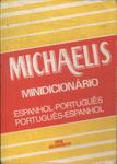 Minidicionário Michaelis Português-Espanhol Espanhol-Português (1996)