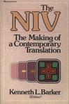 The Niv: The Making Of A Contemporary Translation