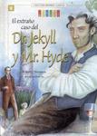 El Extraño Caso Del Dr Jekyll Y De Mr Hyde