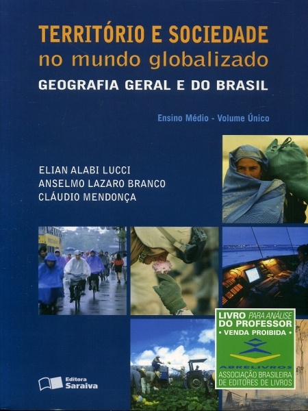 Território e Sociedade no Mundo Globalizado- Volume Único (Livro do