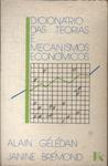 Dicionário Das Teorias E Mecanismos Econômicos (1988)