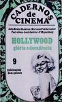 Cadernos De Cinema: Hollywood, Glória E Decadência