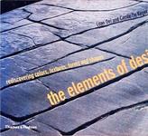 The Elements Of Design: Rediscovering Colors, Textures, Forms And Shapes