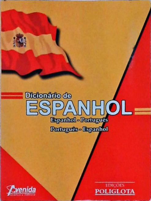 Dicionário De Espanhol-Português Português-Espanhol (2007)