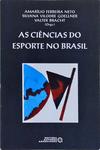 As Ciências Do Esporte No Brasil