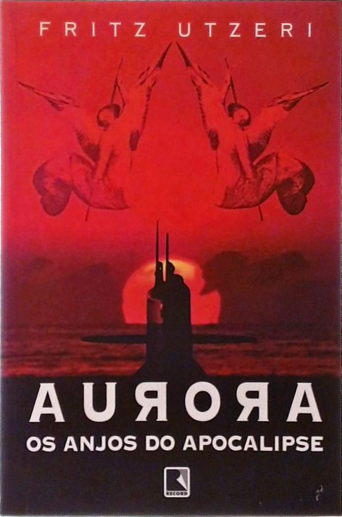 Aurora: Os Anjos Do Apocalipse