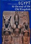 Egypt To The End Of The Old Kingdom