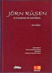 Jorn Rusen E O Ensino De História