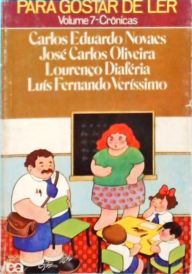 Para Gostar De Ler Vol 7 Carlos Eduardo Novaes E Outros Traça Livraria E Sebo 5598