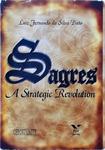 Sagres, A Strategic Revolution