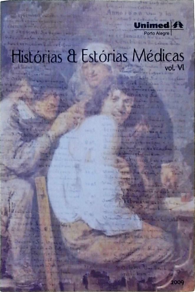 Histórias e Estórias Médicas Vol. 6