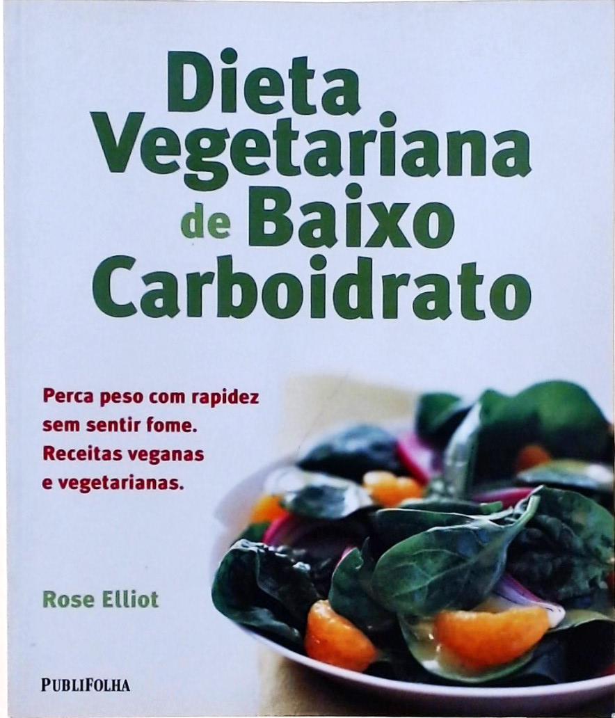 Dieta Vegetariana De Baixo Carboidrato