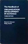 The Handbook Of Organizational Development In Schools