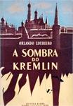 A Sombra Do Kremlin