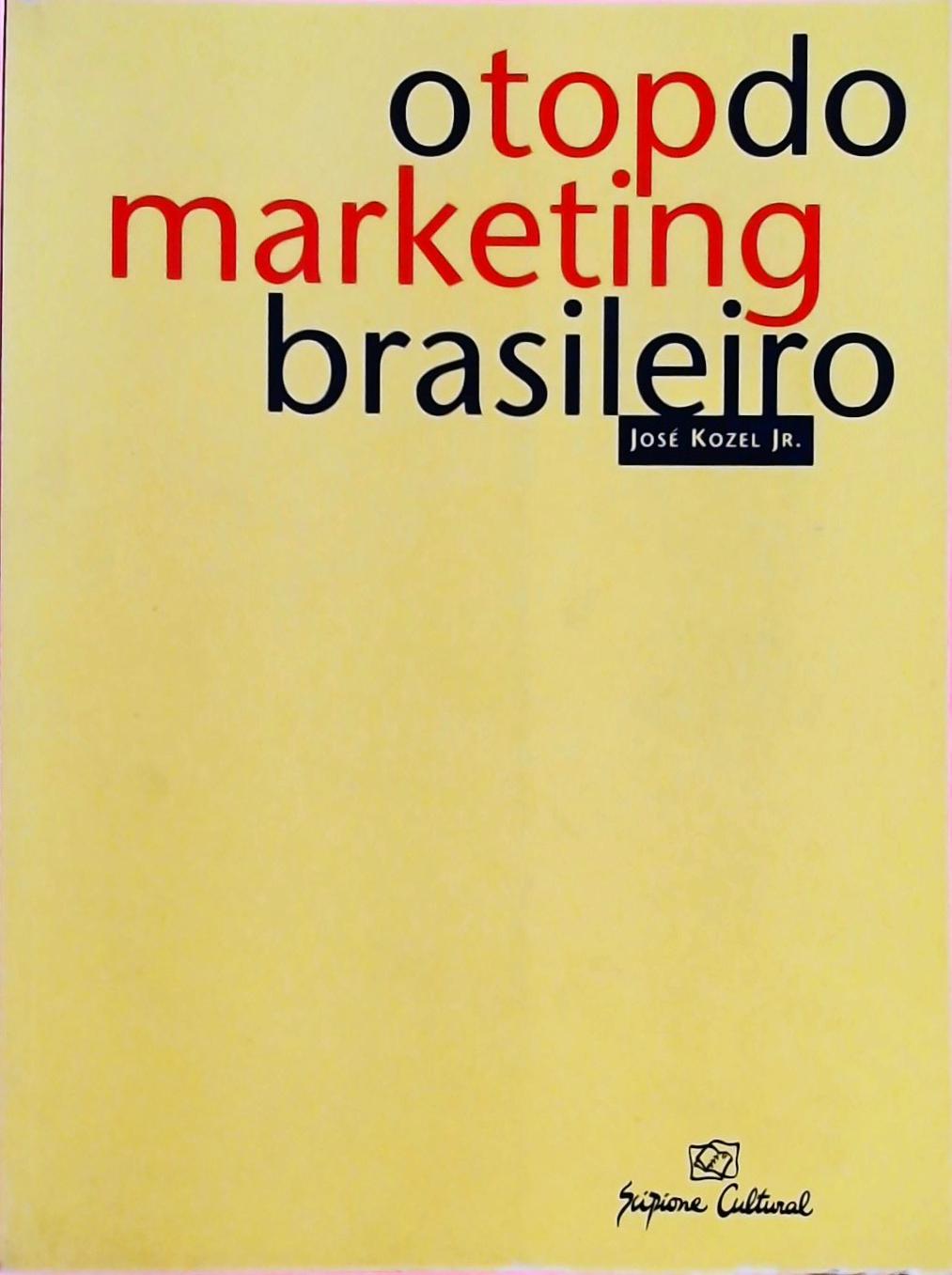 O Top Do Marketing Brasileiro