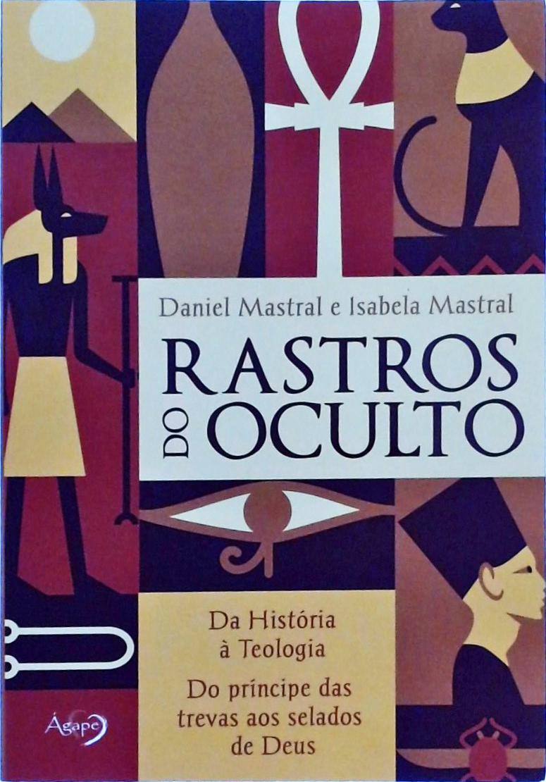 RASTROS DO OCULTO - - Livros de História e Geografia - Magazine Luiza