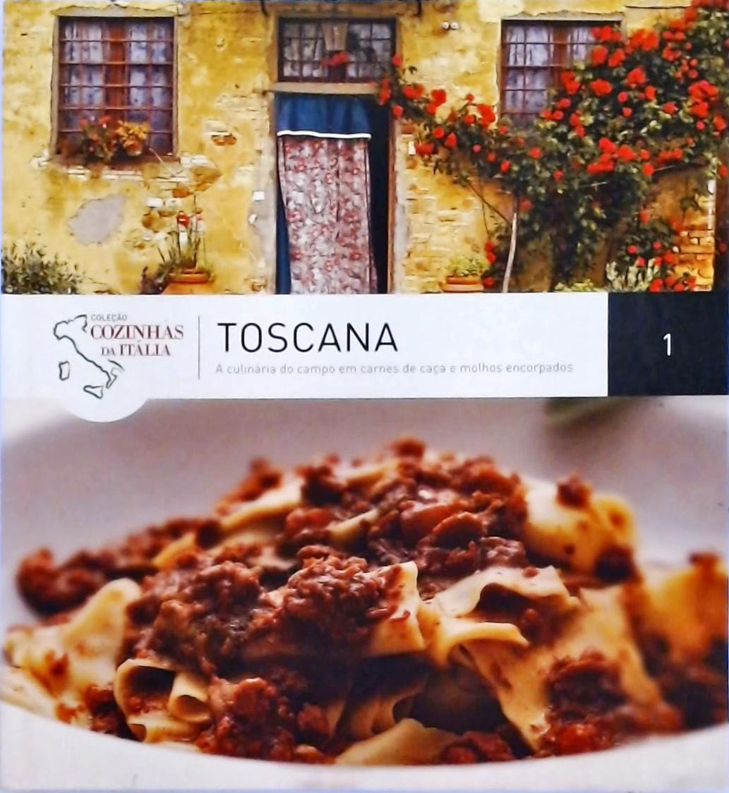 Cozinhas Da Itália - Toscana