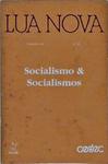 Socialismo e socialismos - Lua Nova - Revista De Cultura E Política Nº 22