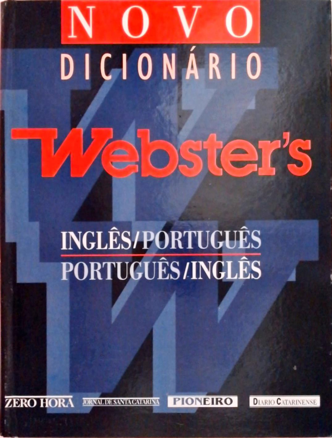 Novo Dicionário Websters (1998) Inglês- Português/ Português -Inglês