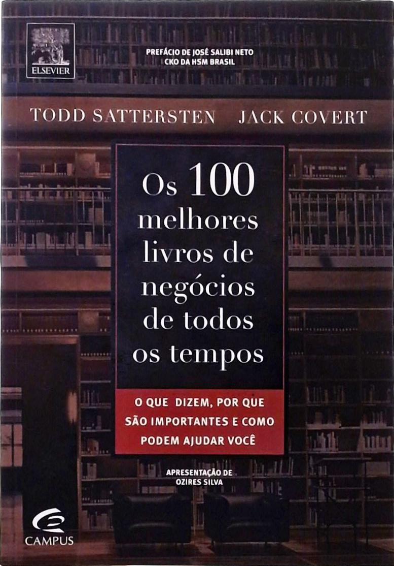 Os 100 Melhores Livros De Negócios De Todos Os Tempos - Jack Covert ...