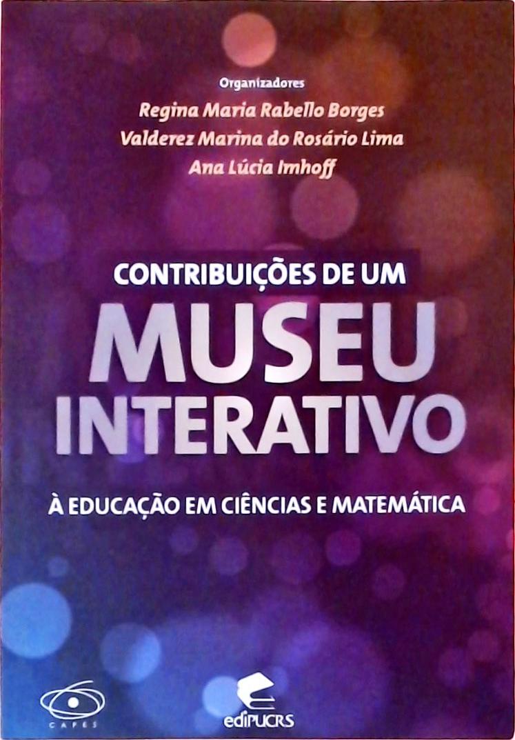 Contribuições De Um Museu Interativo