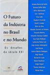 O Futuro Da Indústria No Brasil E No Mundo