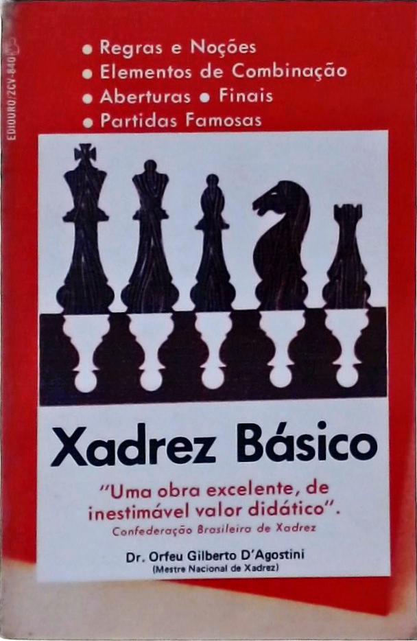 Xadrez Básico - Dr. Orfeu Gilberto D Agostini - ÍNDICE NOMINAL, PDF, Olimpíadas de Xadrez