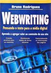 Webwriting - Pensando O Texto Para A Mídia Digital