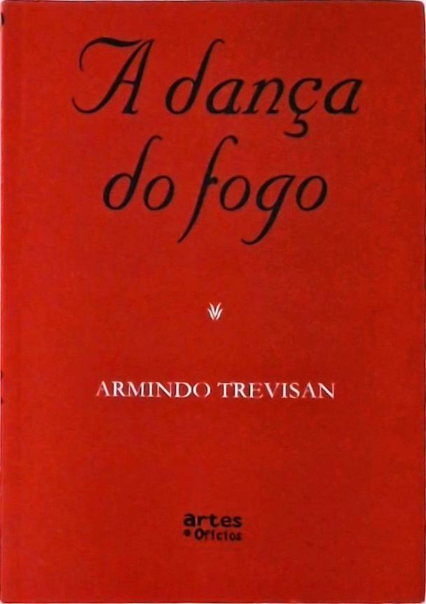 A Dança Do Fogo