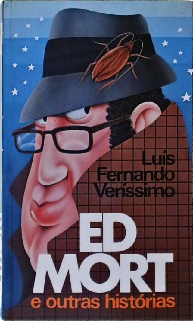 Ed Mort: Todas As Historias (Em by Luis Fernando Verissimo