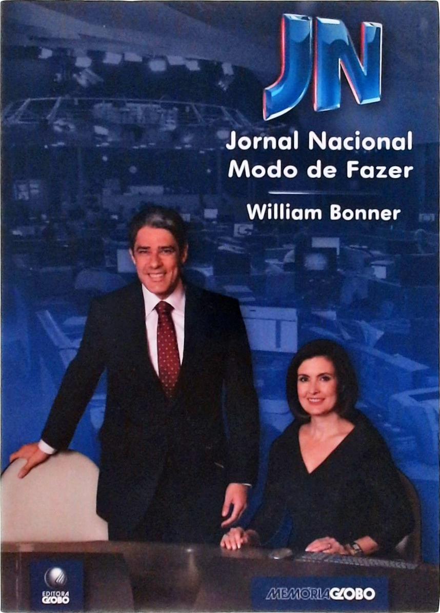 Jornal Nacional, Modo De Fazer