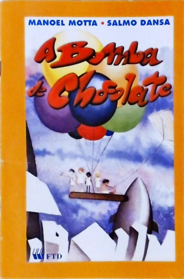 A Bomba de Chocolate