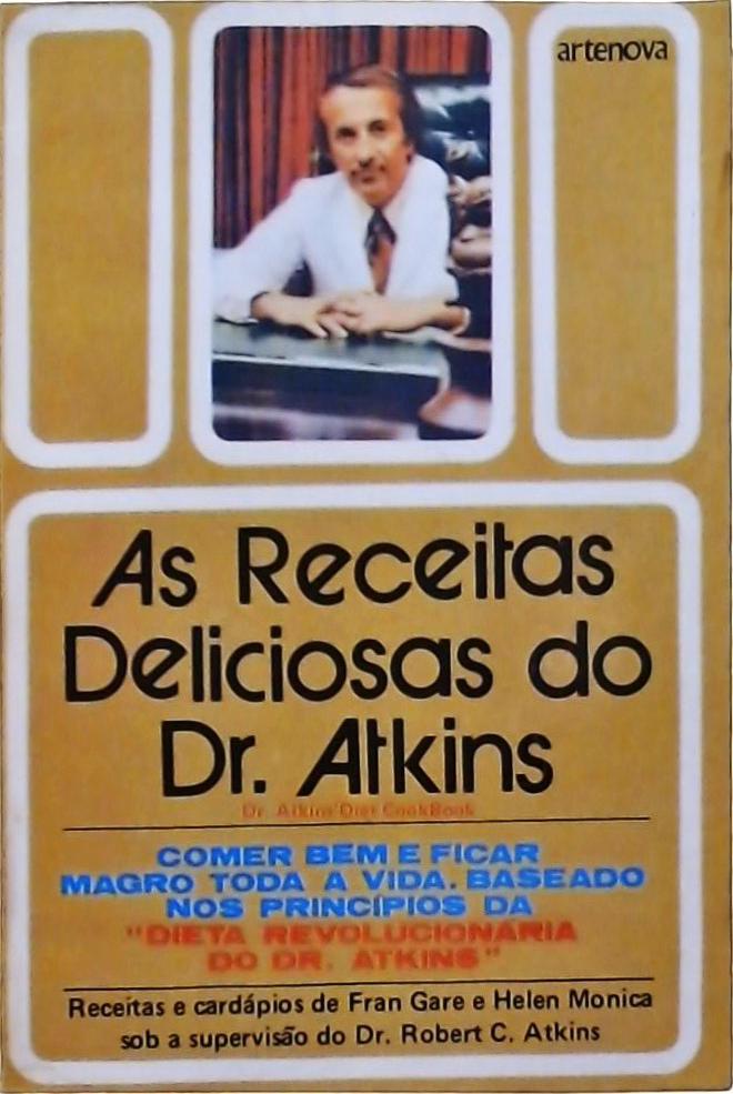 As Receitas Deliciosas Do Dr. Atkins