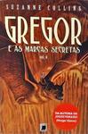 Gregor E As Marcas Secretas