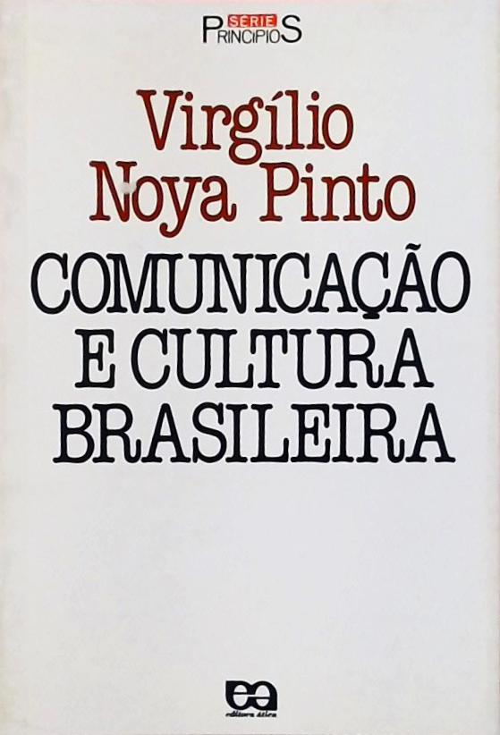 Comunicação E Cultura Brasileira