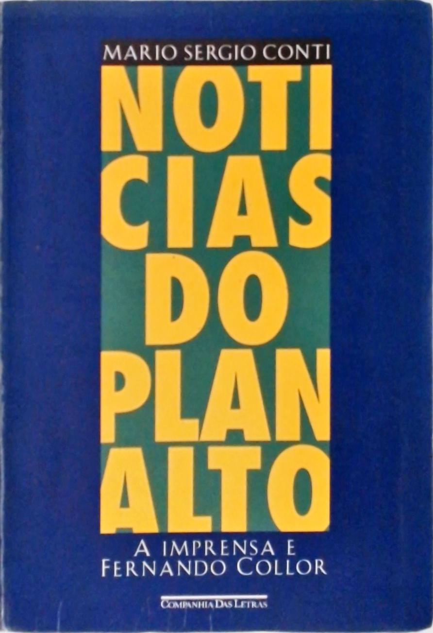 Notícias Do Planalto