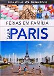 Férias Em Família - Guia Paris