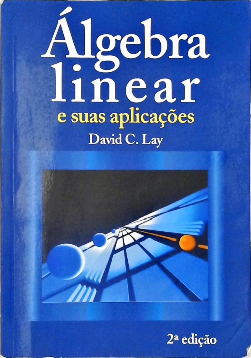 Álgebra Linear - Alfredo Steinbruch - Paulo Winterle - Traça Livraria E ...