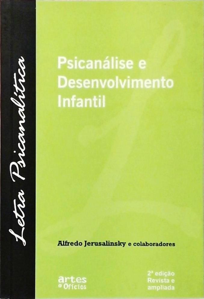 Psicanálise E Desenvolvimento Infantil - Alfredo Jerusalinsky E Outros ...