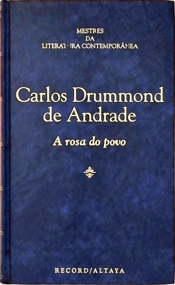 Rosa do Povo - Carlos Drummond de Andrade - Literatura Brasileira