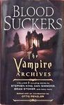 Blood Suckers - The Vampire Archives , volume 1