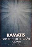 Ramatis - Momento de Reflexão - Volume 3