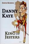 Danny Kaye King Of Jesters