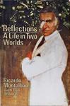 Reflections - A Life In Two Worlds