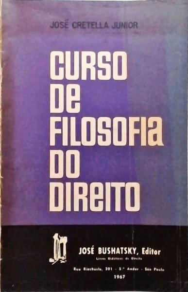 Curso De Filosofia Do Direito - José Cretella Júnior - Traça Livraria E ...