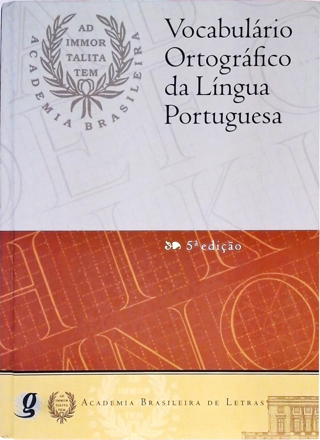 Vocabulário Ortográfico Da Língua Portuguesa - Academia Brasileira De ...