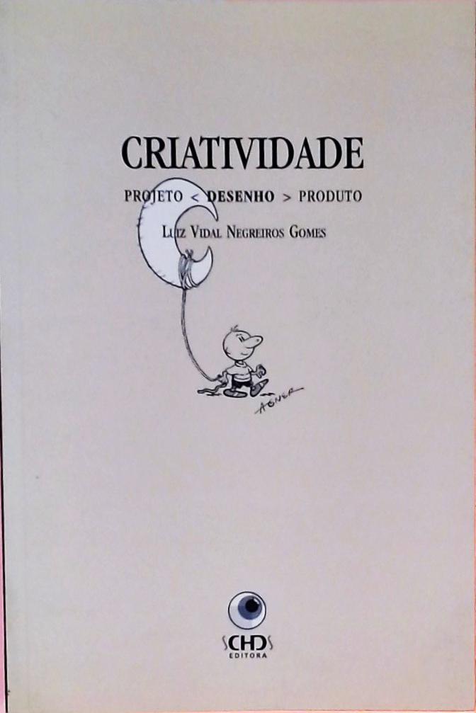 Criatividade - Projeto - Desenho - Produto