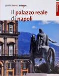 Il Palazzo Reale Di Napoli